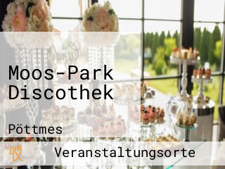 Moos-Park Discothek