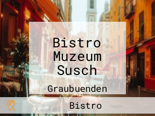 Bistro Muzeum Susch