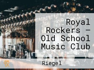 Royal Rockers — Old School Music Club