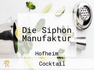 Die Siphon Manufaktur