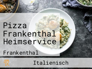 Pizza Frankenthal Heimservice