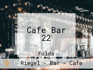 Cafe Bar 22