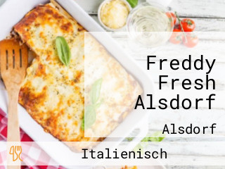 Freddy Fresh Alsdorf
