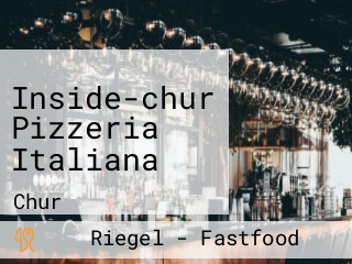 Inside-chur Pizzeria Italiana
