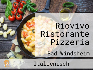 Riovivo Ristorante Pizzeria