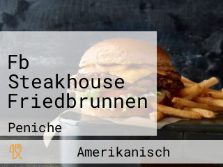 Fb Steakhouse Friedbrunnen