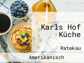 Karls Hof Küche