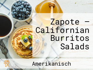 Zapote — Californian Burritos Salads