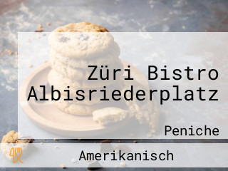 Züri Bistro Albisriederplatz