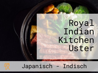 Royal Indian Kitchen Uster