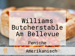 Williams Butcherstable Am Bellevue