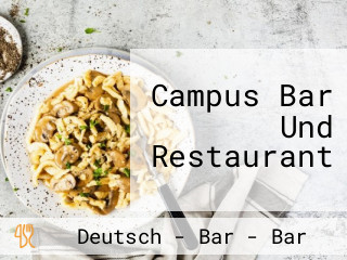 Campus Bar Und Restaurant