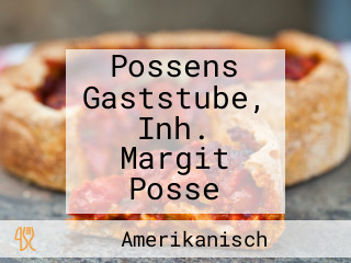 Possens Gaststube, Inh. Margit Posse