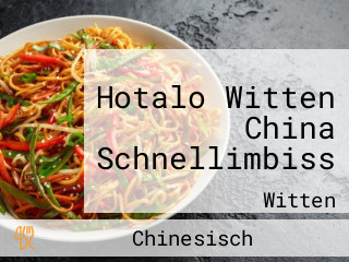 Hotalo Witten China Schnellimbiss