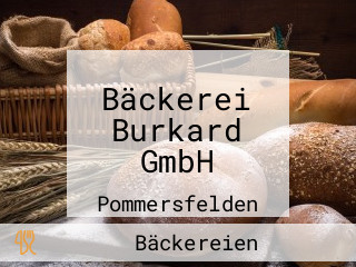 Bäckerei Burkard GmbH