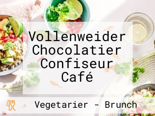 Vollenweider Chocolatier Confiseur Café