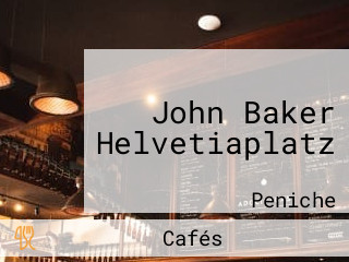 John Baker Helvetiaplatz