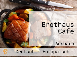 Brothaus Café