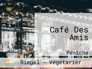 Café Des Amis