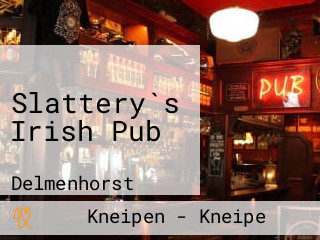 Slattery`s Irish Pub