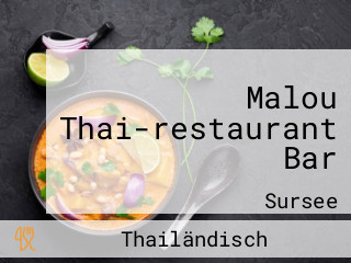 Malou Thai-restaurant Bar