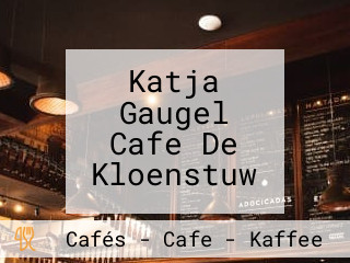 Katja Gaugel Cafe De Kloenstuw