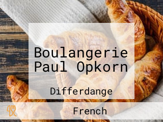 Boulangerie Paul Opkorn