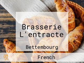 Brasserie L'entracte