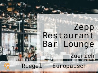 Zepp Restaurant Bar Lounge