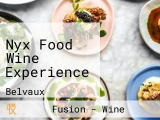 Nyx Food Wine Experience