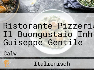 Ristorante-Pizzeria Il Buongustaio Inh. Guiseppe Gentile