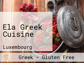Ela Greek Cuisine