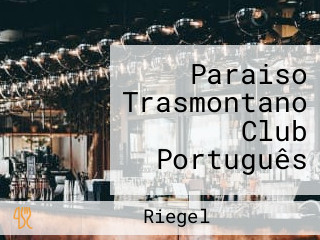 Paraiso Trasmontano Club Português