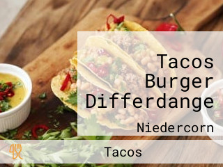 Tacos Burger Differdange