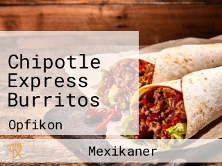 Chipotle Express Burritos
