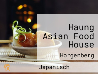 Haung Asian Food House