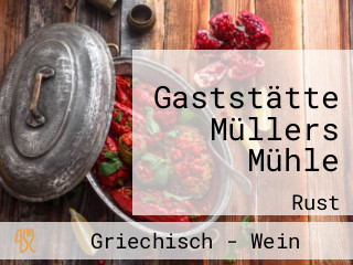 Gaststätte Müllers Mühle