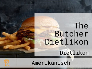 The Butcher Dietlikon