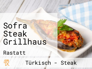 Sofra Steak Grillhaus