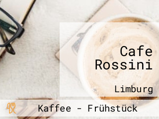 Cafe Rossini