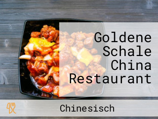 Goldene Schale China Restaurant
