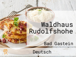 Waldhaus Rudolfshohe