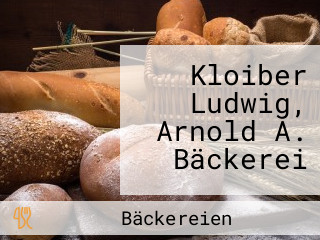 Kloiber Ludwig, Arnold A. Bäckerei