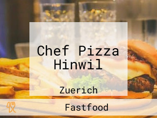 Chef Pizza Hinwil
