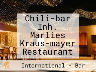 Chili-bar Inh. Marlies Kraus-mayer Restaurant