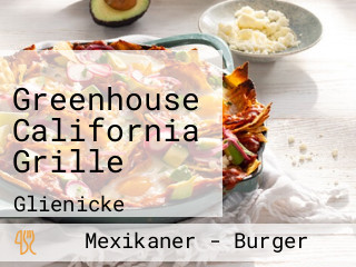 Greenhouse California Grille