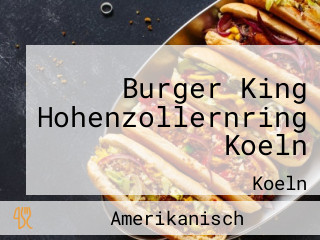 Burger King Hohenzollernring Koeln