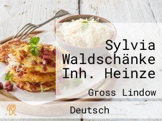 Sylvia Waldschänke Inh. Heinze