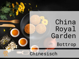 China Royal Garden