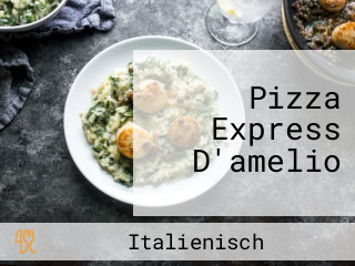 Pizza Express D'amelio